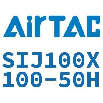 Airtac 双轴可调气缸-SIJ100X100-50H