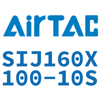 Airtac 双轴可调气缸-SIJ160X100-10S