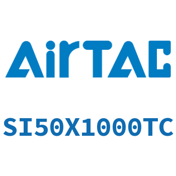 Airtac 标准气缸-SI50X1000TC