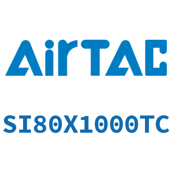Airtac 标准气缸-SI80X1000TC