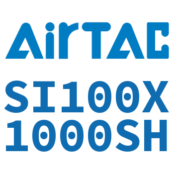 Airtac 标准气缸-SI100X1000SH