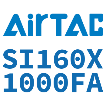 Airtac 标准气缸-SI160X1000FA