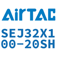 Airtac 可调气缸-SEJ32X100-20SH