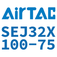 Airtac 可调气缸-SEJ32X100-75