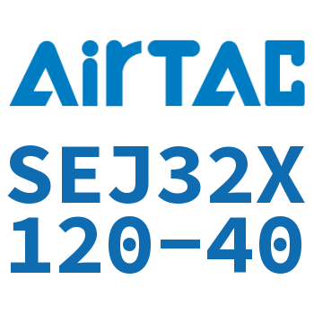 Airtac 可调气缸-SEJ32X120-40