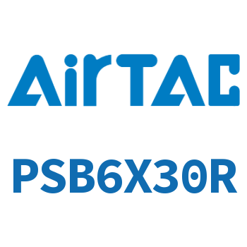 Airtac 单动笔型气缸-PSB6X30R
