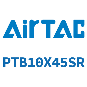Airtac 单动笔型气缸-PTB10X45SR