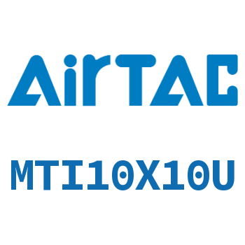 Airtac 单动不锈钢迷你气缸-MTI10X10U
