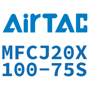 Airtac 可调迷你气缸-MFCJ20X100-75S