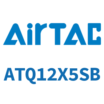 Airtac 单动型薄型气缸-ATQ12X5SB