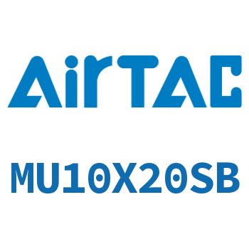 Airtac 小型自由安装气缸-MU10X20SB