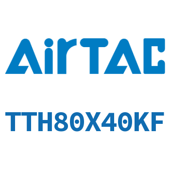 Airtac 阻挡气缸-TTH80X40KF