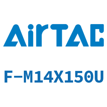 Airtac 鱼眼接头成品包-F-M14X150U