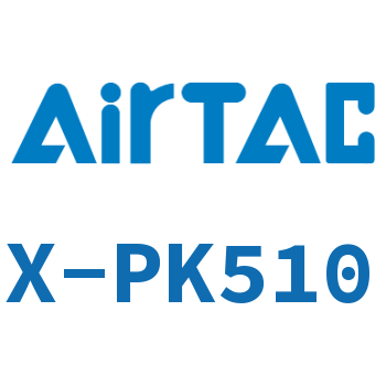 Airtac 压力控制器-X-PK510