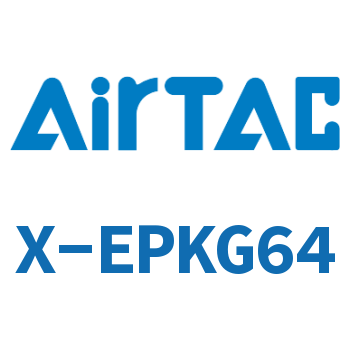 Airtac 接头-减径五通-X-EPKG64