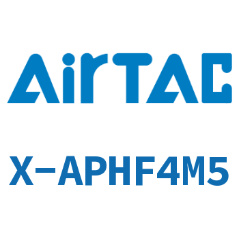 Airtac 接头-串联肘节接头-X-APHF4M5