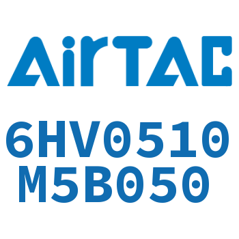 Airtac 集装式电磁阀-6HV0510M5B050