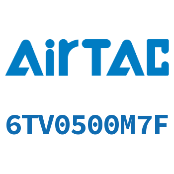 Airtac 电磁阀-6TV0500M7F