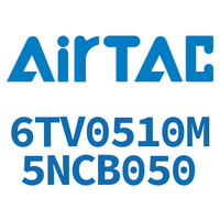 Airtac 电磁阀-6TV0510M5NCB050