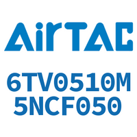 Airtac 电磁阀-6TV0510M5NCF050