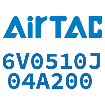Airtac 电磁阀-6V0510J04A200