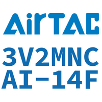 Airtac 电磁阀-3V2MNCAI-14F