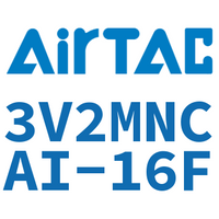 Airtac 电磁阀-3V2MNCAI-16F