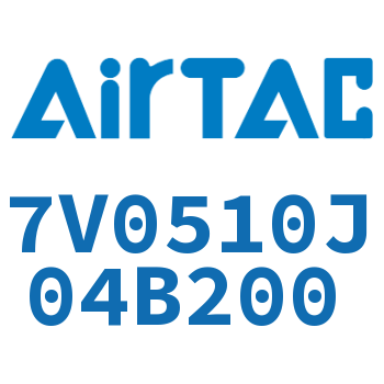 Airtac 电磁阀-7V0510J04B200