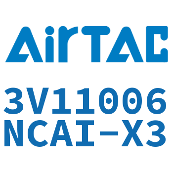 Airtac 电磁阀-3V11006NCAI-X3