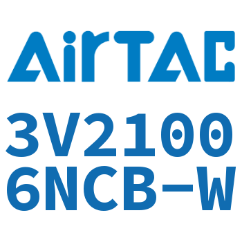 Airtac 电磁阀-3V21006NCB-W