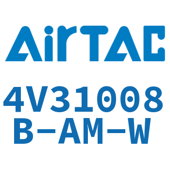 Airtac 电磁阀-4V31008B-AM-W