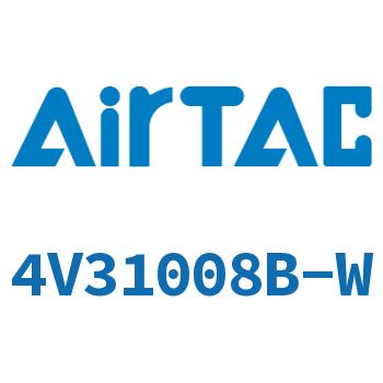 Airtac 电磁阀-4V31008B-W