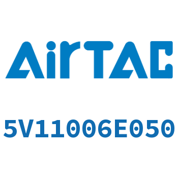 Airtac 电磁阀-5V11006E050