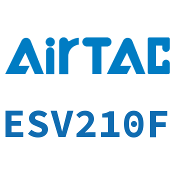 Airtac 电磁阀-ESV210F