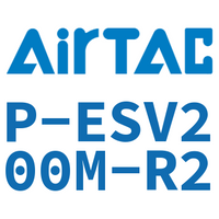 Airtac 盲盖-P-ESV200M-R2