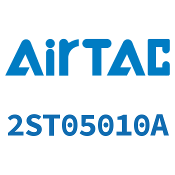 Airtac 流体控制阀-2ST05010A