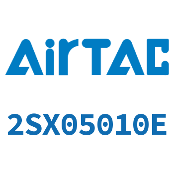 Airtac 流体控制阀-2SX05010E