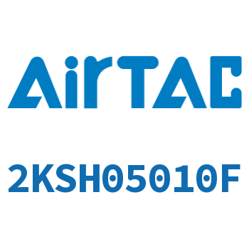 Airtac 流体控制阀-2KSH05010F