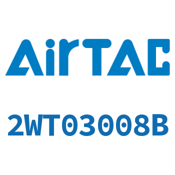 Airtac 特大流量电磁阀-2WT03008B