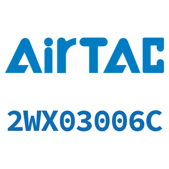 Airtac 流体电磁阀-2WX03006C