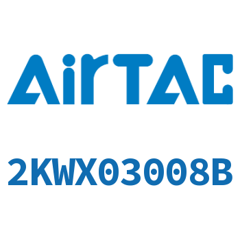 Airtac 流体电磁阀-2KWX03008B