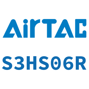 Airtac 选择型机械阀-S3HS06R