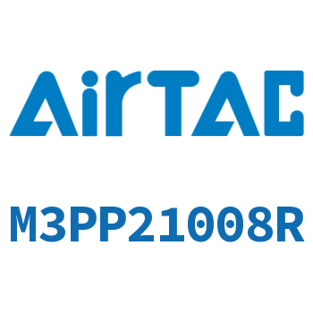 Airtac 凸头按钮型机械阀-M3PP21008R