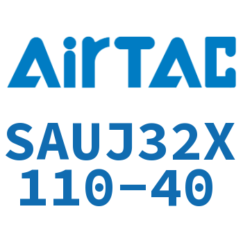 Airtac 可调气缸-SAUJ32X110-40