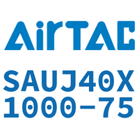 Airtac 可调气缸-SAUJ40X1000-75