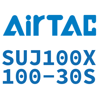 Airtac 可调气缸-SUJ100X100-30S
