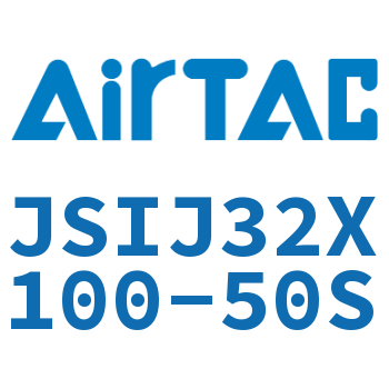 Airtac 可调气缸-JSIJ32X100-50S