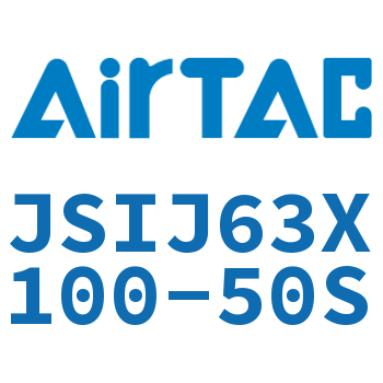 Airtac 可调气缸-JSIJ63X100-50S